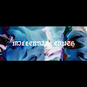 Salty Salt-MILLENNIAL CRUSH（Embarrassing remix）