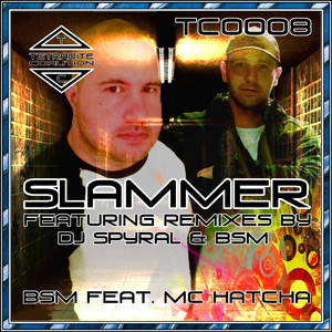Slammer (BSM 2015 Garage Remix)