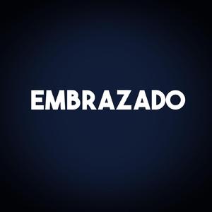 Embrazado