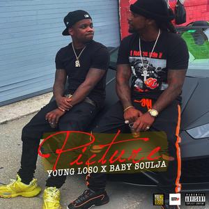 Picture (feat. Baby Soulja)