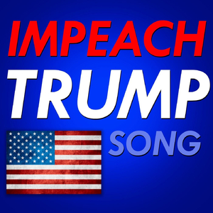 Impeach Trump Song