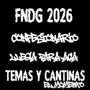 CONFESIONARIO (En Vivo - FNDG 2026)