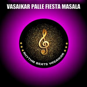 Vasaikar Palle Fiesta Masala