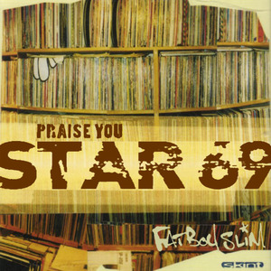 Star 69 (Ronario Dub) (Fatboy Slim vs. Ronario)