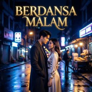BERDANSA MALAM
