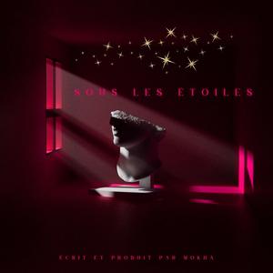 Sous les étoiles