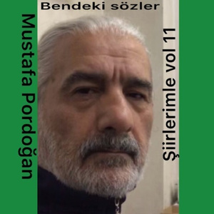 Şiirlerimle, Vol. 11 (Bendeki Sözler)