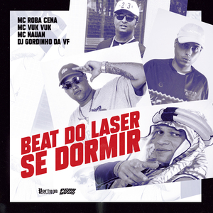 Beat do Laser Se Dormir