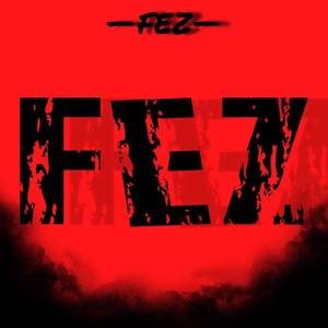 FEZ(prod by KaengWu)