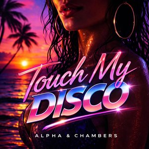 Touch My Disco