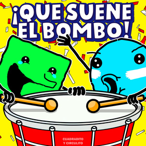 Que Suene El Bombo