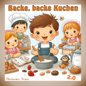 Backe, backe Kuchen 2.0