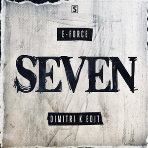 Seven (Dimitri K Edit)