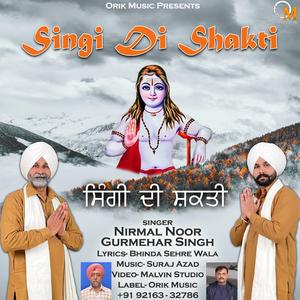 Singi Di Shakti (feat. Nirmal Noor)