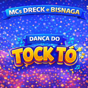 Dança do Tock Tó (2026) (Remix)