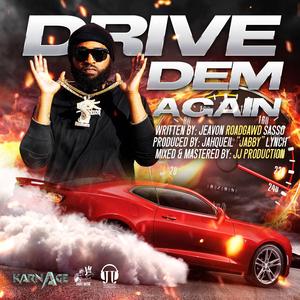 Drive Dem Again