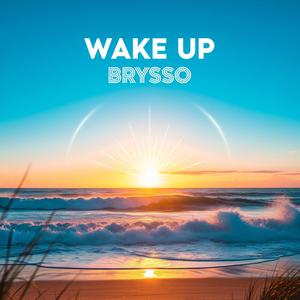 Wake Up