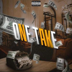 one take
