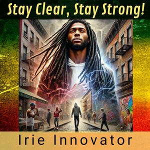 Stay Clear, Stay Strong!