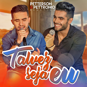Talvez Seja Eu (Acústico)