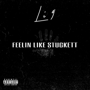 Feelin Like Stuckett