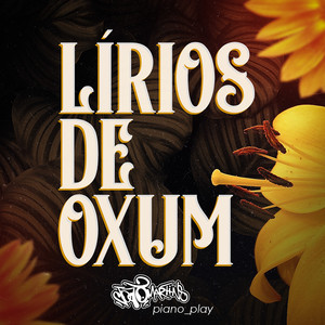Lírios de Oxum (Piano Play)