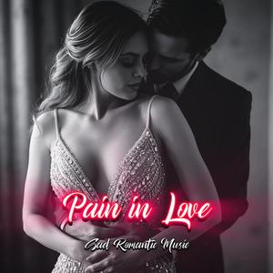 Pain in Love