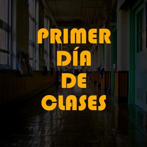 Primer Dia De Clases (feat. DJ Juanchii)