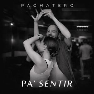 Pa’ Sentir