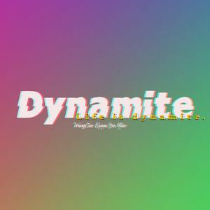 Dynamite（翻自 白天使）