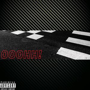 OOOHH! (feat. SoundGuyMike & Larcin)