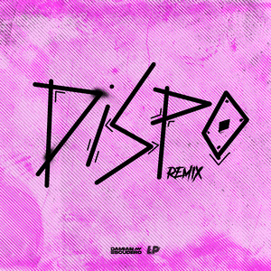 Dispo (Remix)