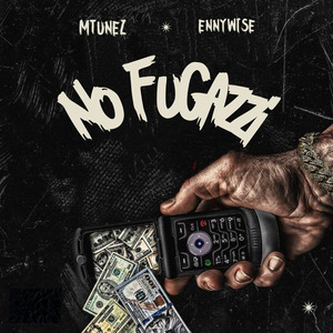 NO FUGAZZI