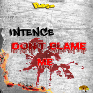 Don't Blame Me