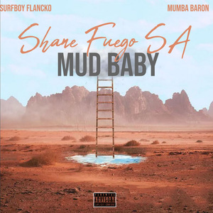 MUD BABY