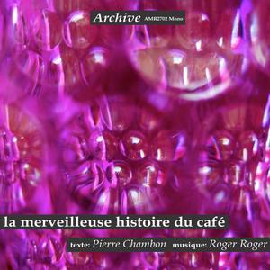La Merveilleuse Histoire du Café Part 7