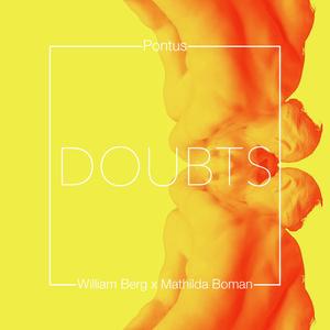 Doubts (feat. William Berg & Mathilda Boman)