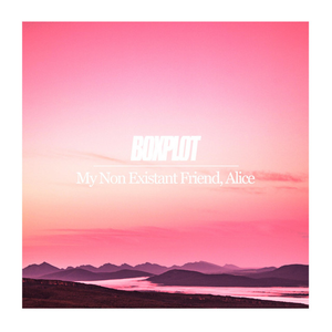 My non-existent friend, Alice