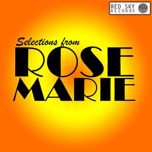 Mounties (From "Rose Marie")