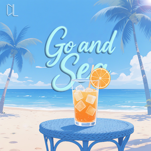 Go and Sea（Prod.FakeBlood）