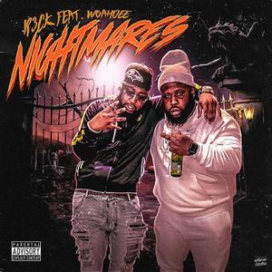 Nightmares (feat. WoahDee)