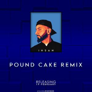 Pound Cake (Remix)
