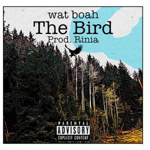 The Bird (feat. Rinia)