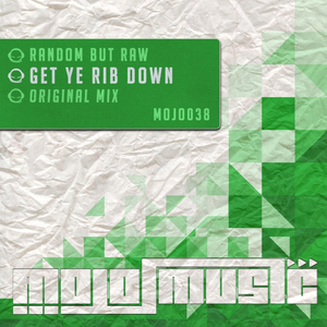Get Ye Rib Down (Original Mix)