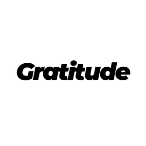 Gratitude