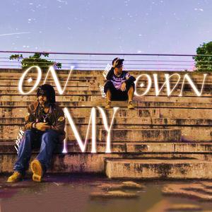 On My Own (feat. J Peak)
