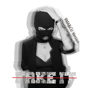 Fake it (feat. 9MA & CU) [9MA&CU version]