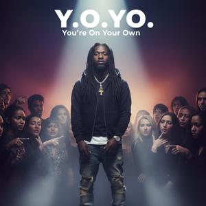 Y.O.Y.O. (You're On Your Own)