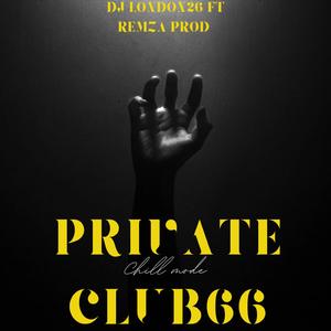 Private Club66 (feat. Remza Prod)