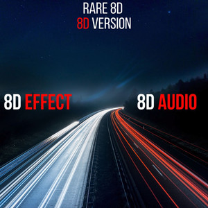 Rare (8D Version)